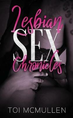 Lesbian Sex Chronicles: First Session - Toi McMullen - cover