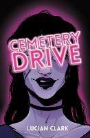 Cemetery Drive - Lucian Clark - cover