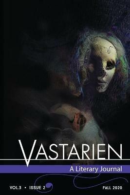 Vastarien: A Literary Journal vol. 3, issue 2 - Harry O Morris - cover