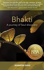 Bhakti: A journey of Soul discovery