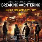 Mount Hideaway Mysteries: Breaking and Entering