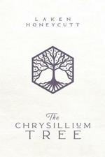 The Chrysillium Tree