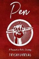 Pen: A Provocative Poetic Journey