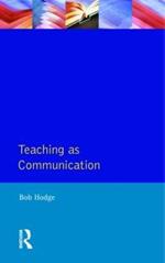 Teaching as Communication