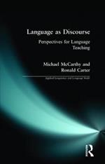 Language as Discourse: Perspectives for Language Teaching