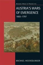 Austria's Wars of Emergence, 1683-1797