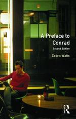 A Preface to Conrad: Second Edition