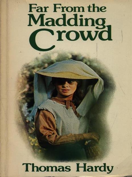 Far from the Madding Crowd - Thomas Hardy - copertina