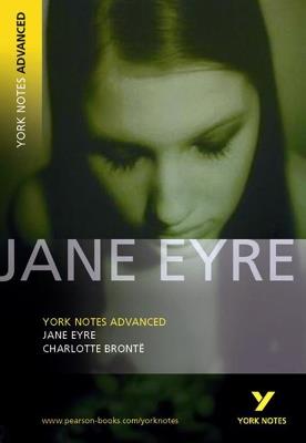 Jane Eyre: York Notes Advanced everything you need to catch up, study and prepare for and 2023 and 2024 exams and assessments - Charlotte Bronte,Jane Austen - cover