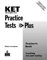 KET Practice Tests Plus Teacher's Book New Edition - Peter Lucantoni - cover
