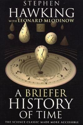 A Briefer History of Time - Leonard Mlodinow,Stephen Hawking - cover