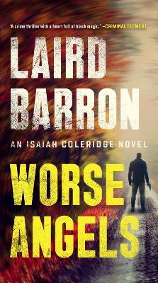 Worse Angels - Laird Barron - cover