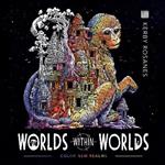 Worlds Within Worlds