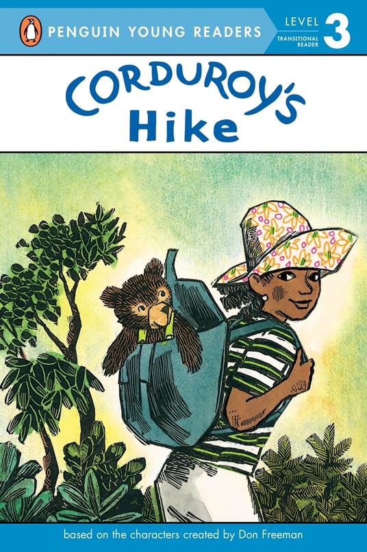 Corduroy's Hike - Don Freeman,Alison Inches,Allan Eitzen - ebook