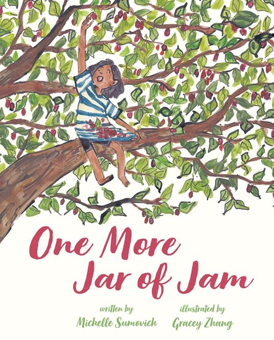 One More Jar of Jam - Michelle Sumovich,Gracey Zhang - ebook