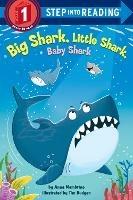 Big Shark, Little Shark, Baby Shark - Anna Membrino,Tim Budgen - cover