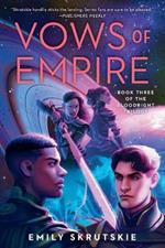 Vows of Empire: Book Three of The Bloodright Trilogy