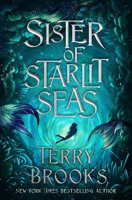 Sister of Starlit Seas - Terry Brooks - cover
