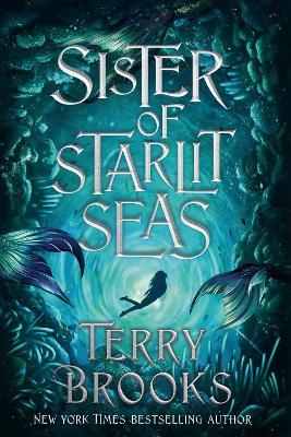 Sister of Starlit Seas - Terry Brooks - cover