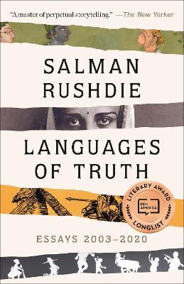 Languages of Truth: Essays 2003-2020 - Salman Rushdie - cover