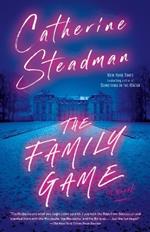 The Family Game: A Novel