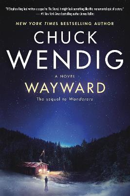 Wayward: A Novel - Chuck Wendig - cover