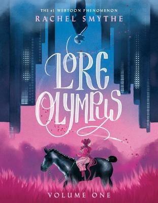 Lore Olympus: Volume One - Rachel Smythe - cover