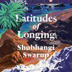 Latitudes of Longing