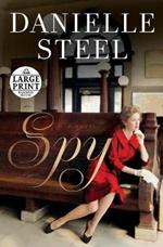 Spy: A Novel