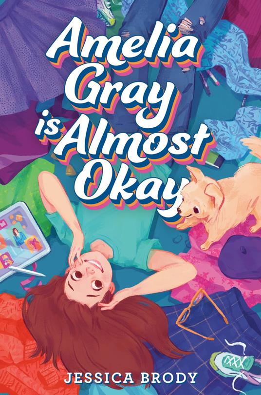 Amelia Gray Is Almost Okay - Jessica Brody - ebook