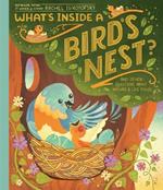 What's Inside A Bird's Nest?: And Other Questions About Nature & Life Cycles