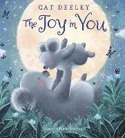 The Joy in You - Cat Deeley,Rosie Butcher - cover