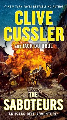 The Saboteurs - Clive Cussler,Jack Du Brul - cover