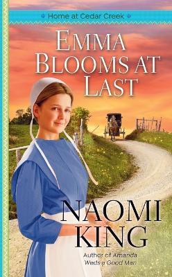 Emma Blooms At Last - Naomi King - cover