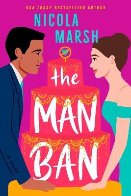 The Man Ban - Nicola Marsh - cover