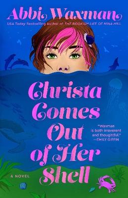 Christa Comes Out of Her Shell - Abbi Waxman - cover