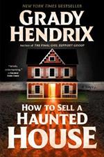 How to Sell a Haunted House