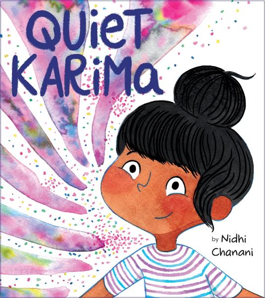 Quiet Karima - Nidhi Chanani - ebook