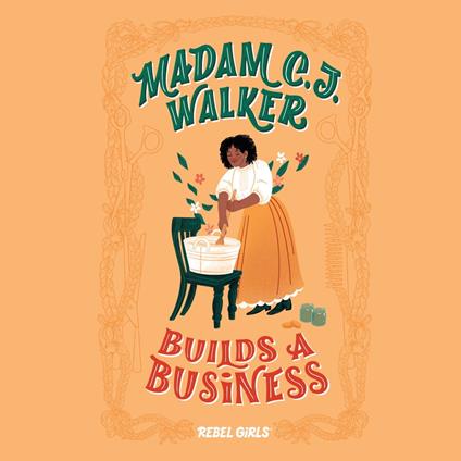 Madam C.J. Walker Builds a Business