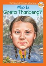 Who Is Greta Thunberg?