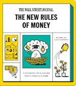 The New Rules of Money: A Playbook for Planning Your Financial Future: A Workbook