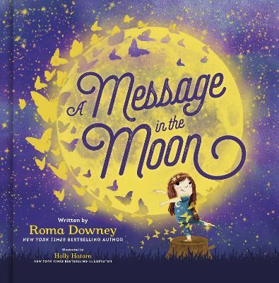 A Message in the Moon - Roma Downey - cover