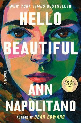 Hello Beautiful (Oprah's Book Club): A Novel - Ann Napolitano - cover