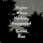 Nights When Nothing Happened