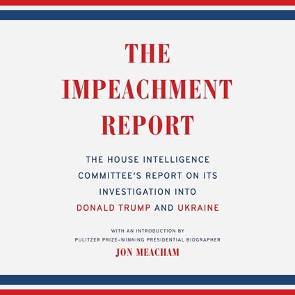 The Impeachment Report