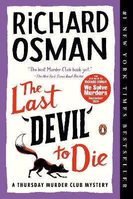 The Last Devil to Die: A Thursday Murder Club Mystery - Richard Osman - cover