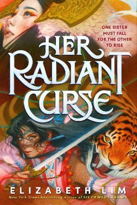 Her Radiant Curse - Elizabeth Lim - cover