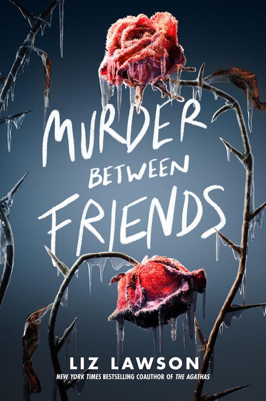 Murder Between Friends - Liz Lawson - ebook