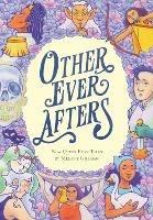 Other Ever Afters - Melanie Gillman - cover