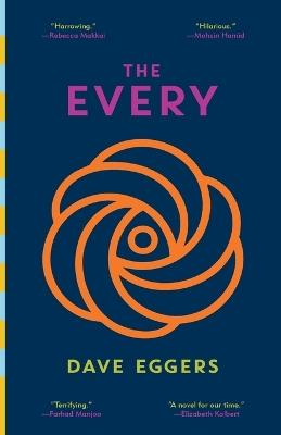 The Every: A novel - Dave Eggers - cover